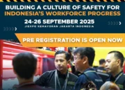 Safe Work Indonesia 2025: Memperkuat Keselamatan Kerja untuk Masa Depan Industri yang Berkelanjutan